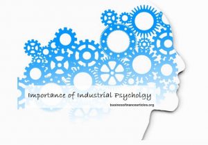 importance of industrial psychology