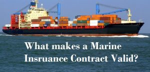what makes marine insurance contract valid