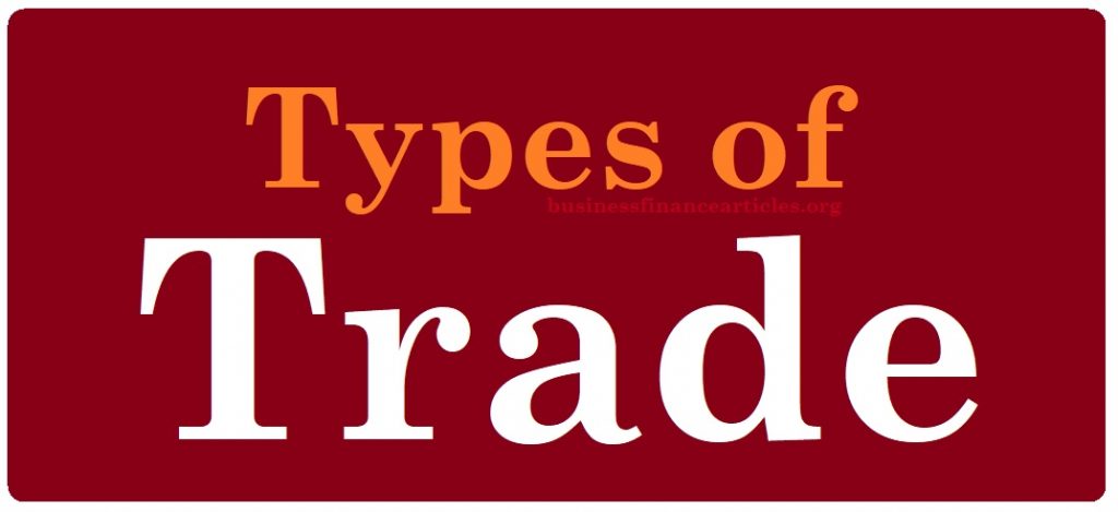 types of trade