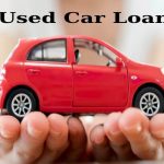 Check these 5 Things Before you Apply for a Used Car Loan