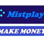 How to Mitsplay Make Money