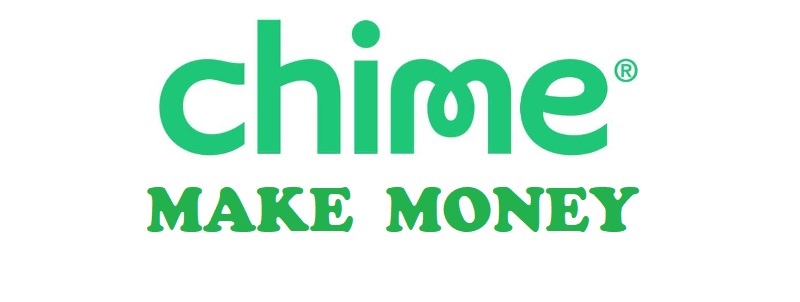 Chime-Make-Money