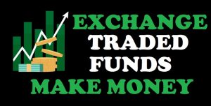 ETFs Make Money