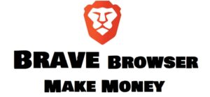 How Does Brave Browser Make Money